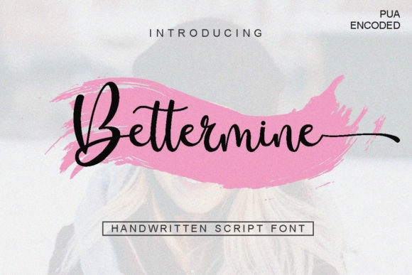 Bettermine: A Distinct Script Font for Modern Branding