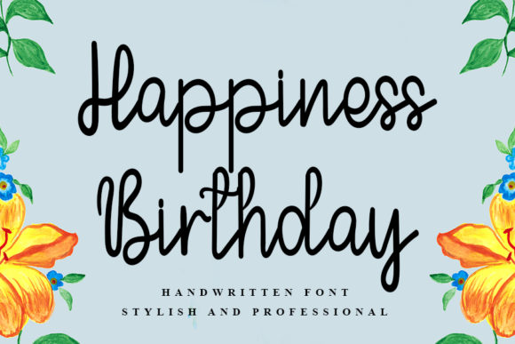 Happiness Birthday: A Luxury Handwritten Font for Editors